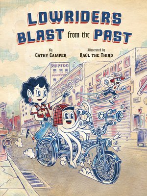 cover image of Lowriders Blast from the Past